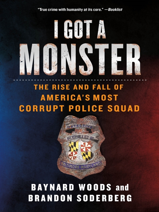Title details for I Got a Monster by Baynard Woods - Wait list